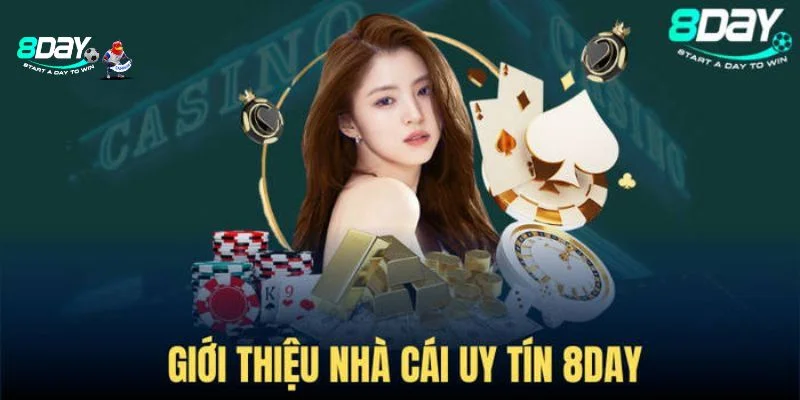 8DAY là thương hiệu nhà cái hàng đầu tại Việt Nam hiện nay.